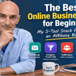 The Best Online Business Tools for Beginners: My 5-Tool Stack for Building an Affiliate Business BestOnlineBizTools